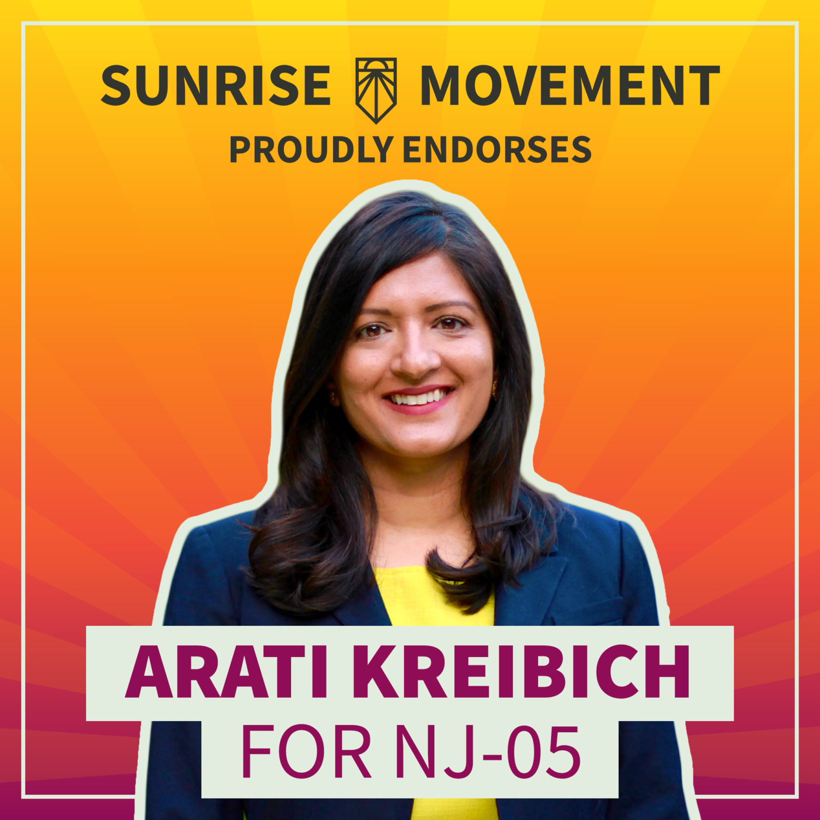 A photo of Arati Kreibich with text: Sunrise Movement proudly endorses Arati Kreibich for NJ-05