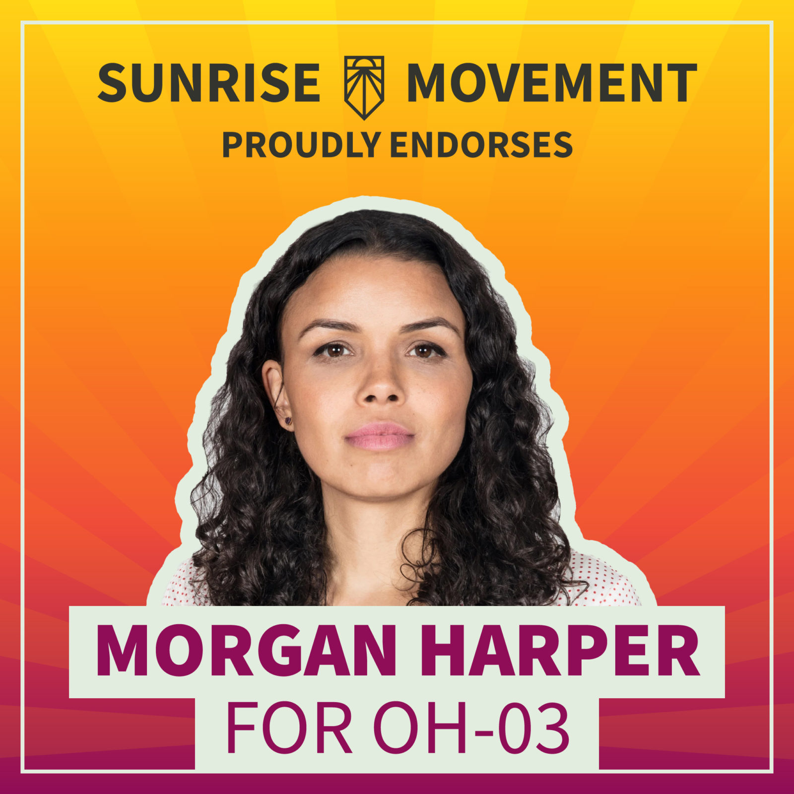 Ein Foto von Morgan Harper mit Text: Sunrise Movement unterstützt Morgan Harper stolz für OH-03