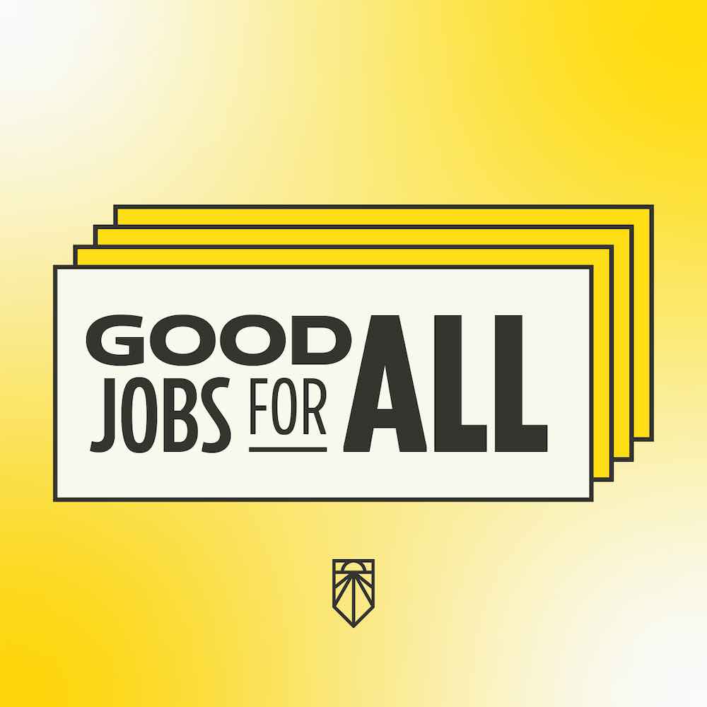 Good Jobs For All Sunrise Movement Good Jobs For All Sunrise Movement