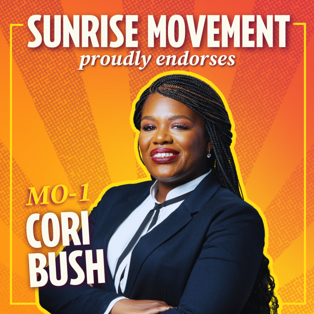 Sunrise Movement proudly re-endorses Cori Bush for Missouri's 1st; photo of Cori Bush