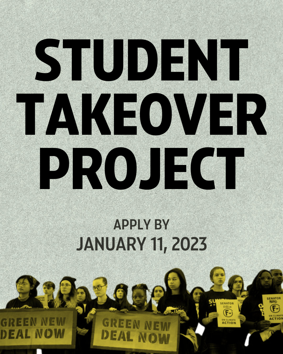 Student Takeover Project Apply by January 11, 2023